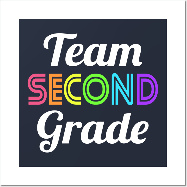 Team 2nd Second Grade Teacher Back to School Wall Art by HCMGift